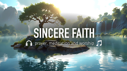 Sincere Faith